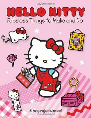 Hello Kitty Fabulous Things to Make and Do.png